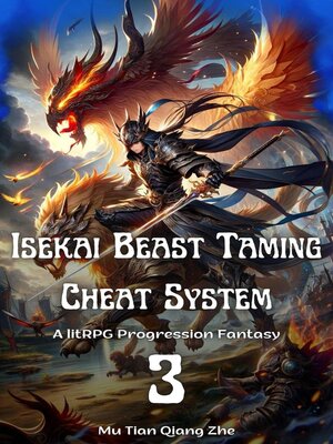 cover image of Isekai Beast Taming Cheat System